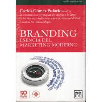 Branding Esencia Del Marketing Moderno