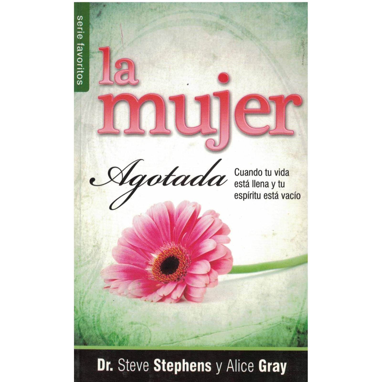 Mujer Agotada, La / Favoritos 