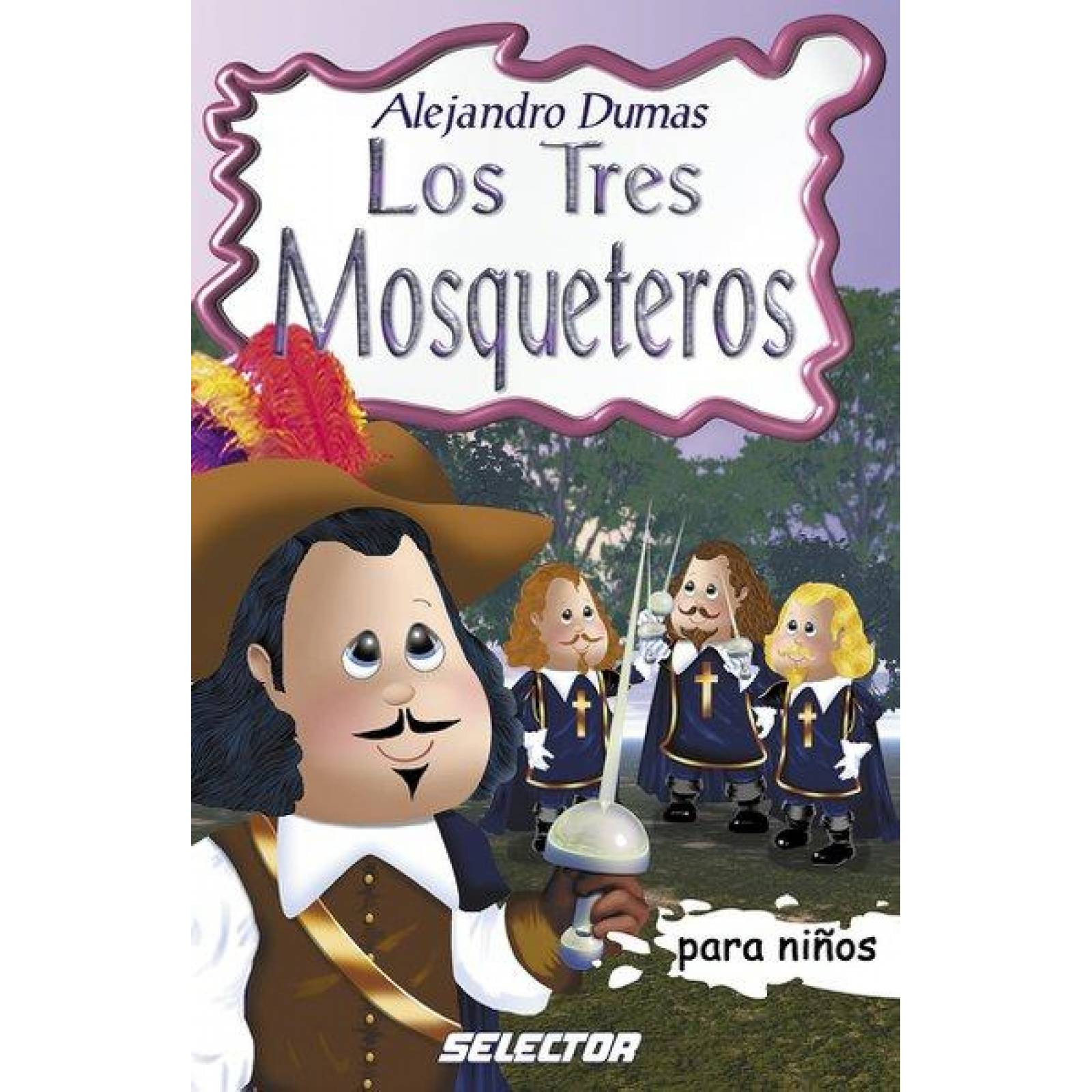 Tres mosqueteros, Los 