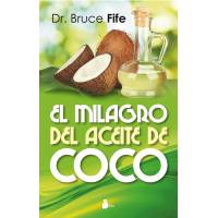 Milagro Del Aceite De Coco, El