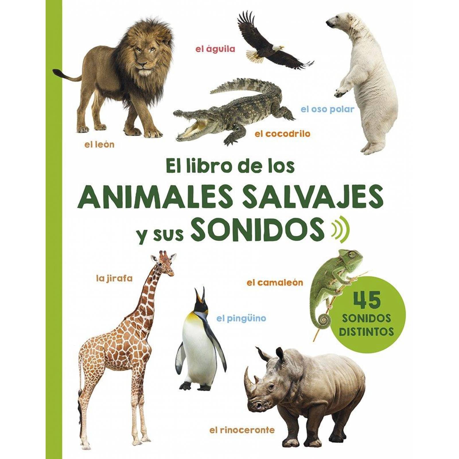 El libro de los animales salvajes y sus sonidos 