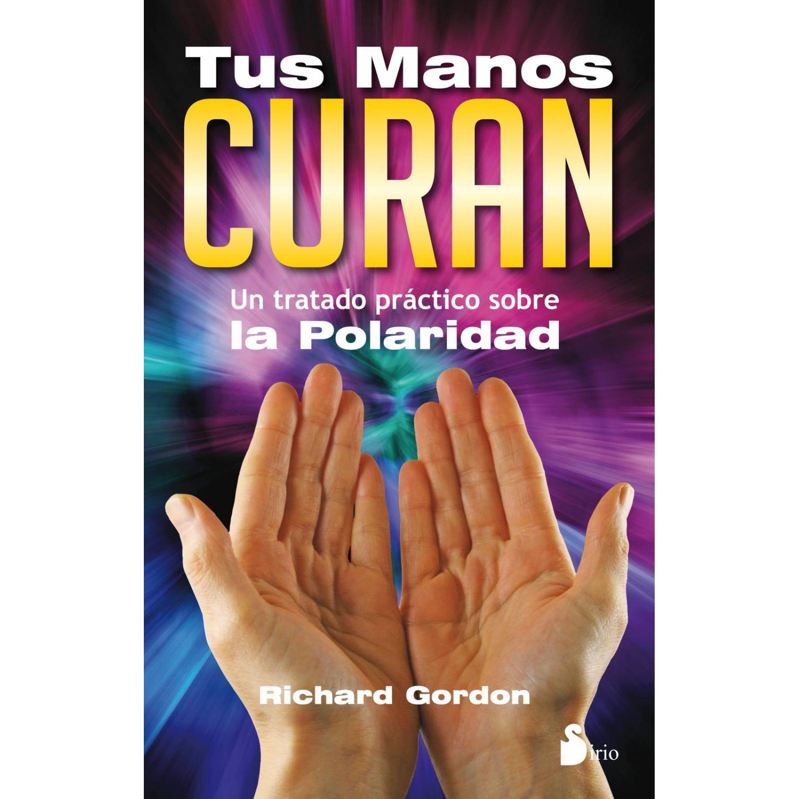 Tus Manos Curan (N.E.) 