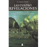 Cuatro Revelaciones, Las