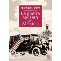 La Guerra Secreta En México