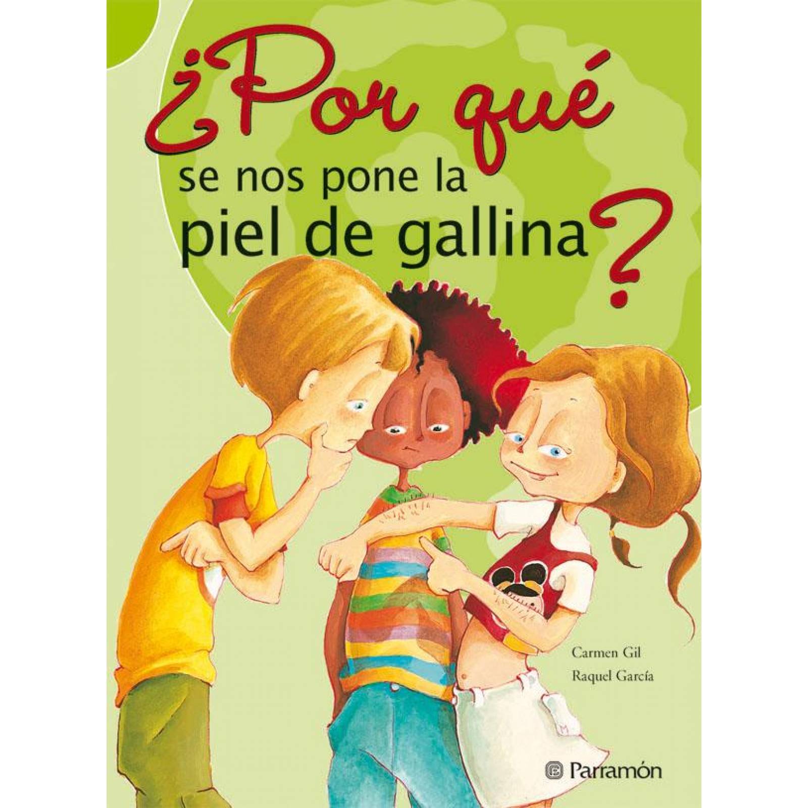 ¿Por qué se nos pone la piel de gallina? 