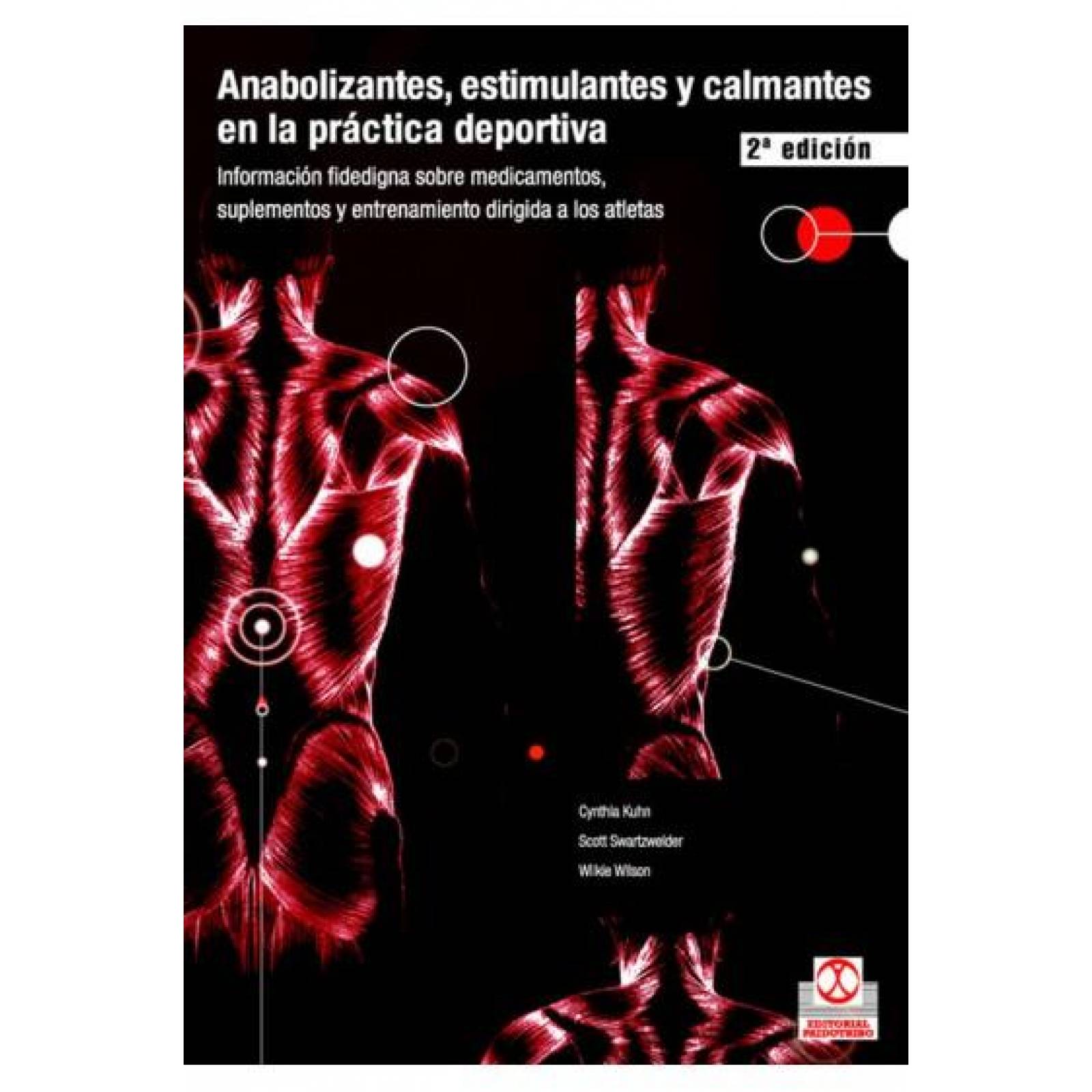 Anabolizantes, estimulantes y calmantes en la práctica deportiva