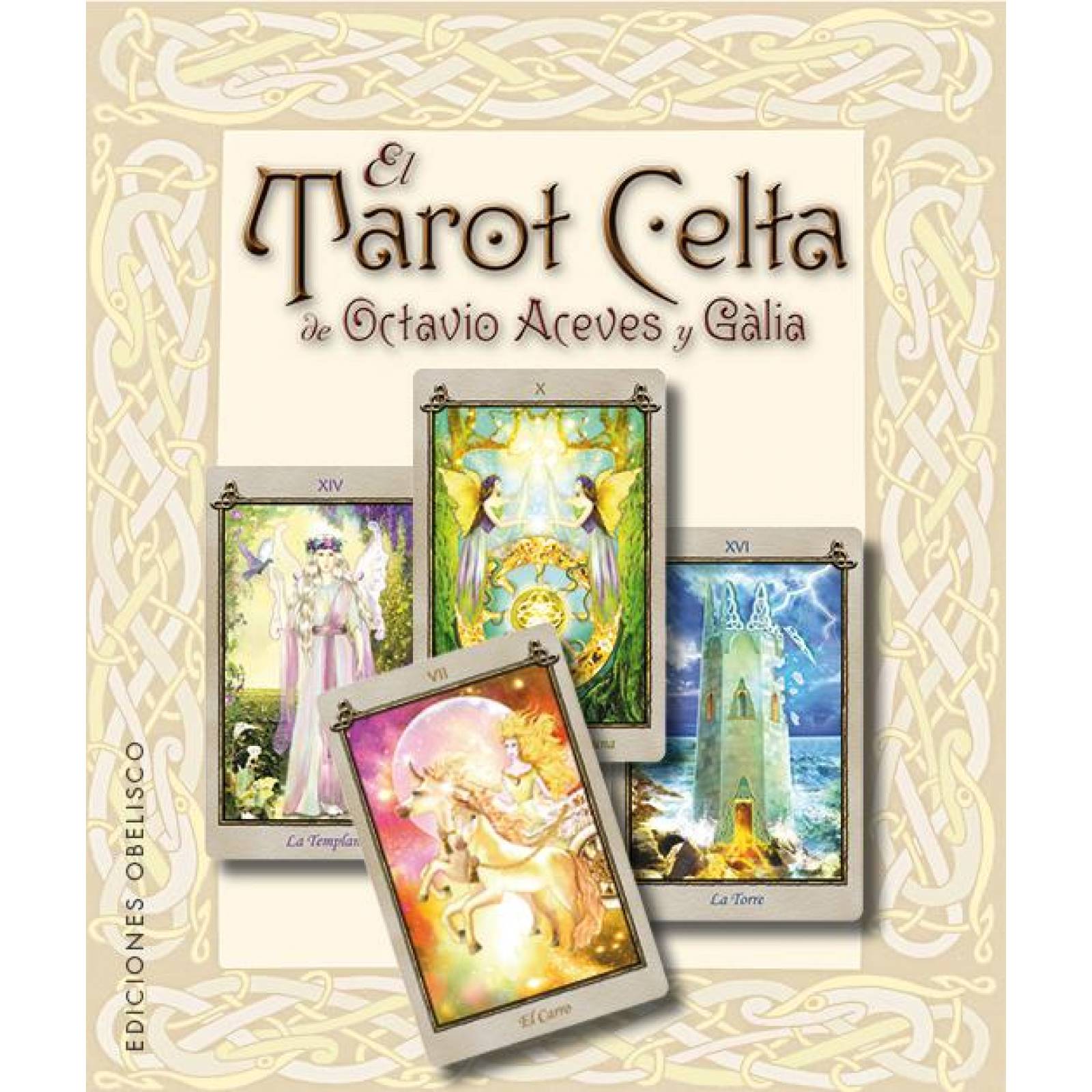 El Tarot Celta de Octavio Aceves y Gàlia 