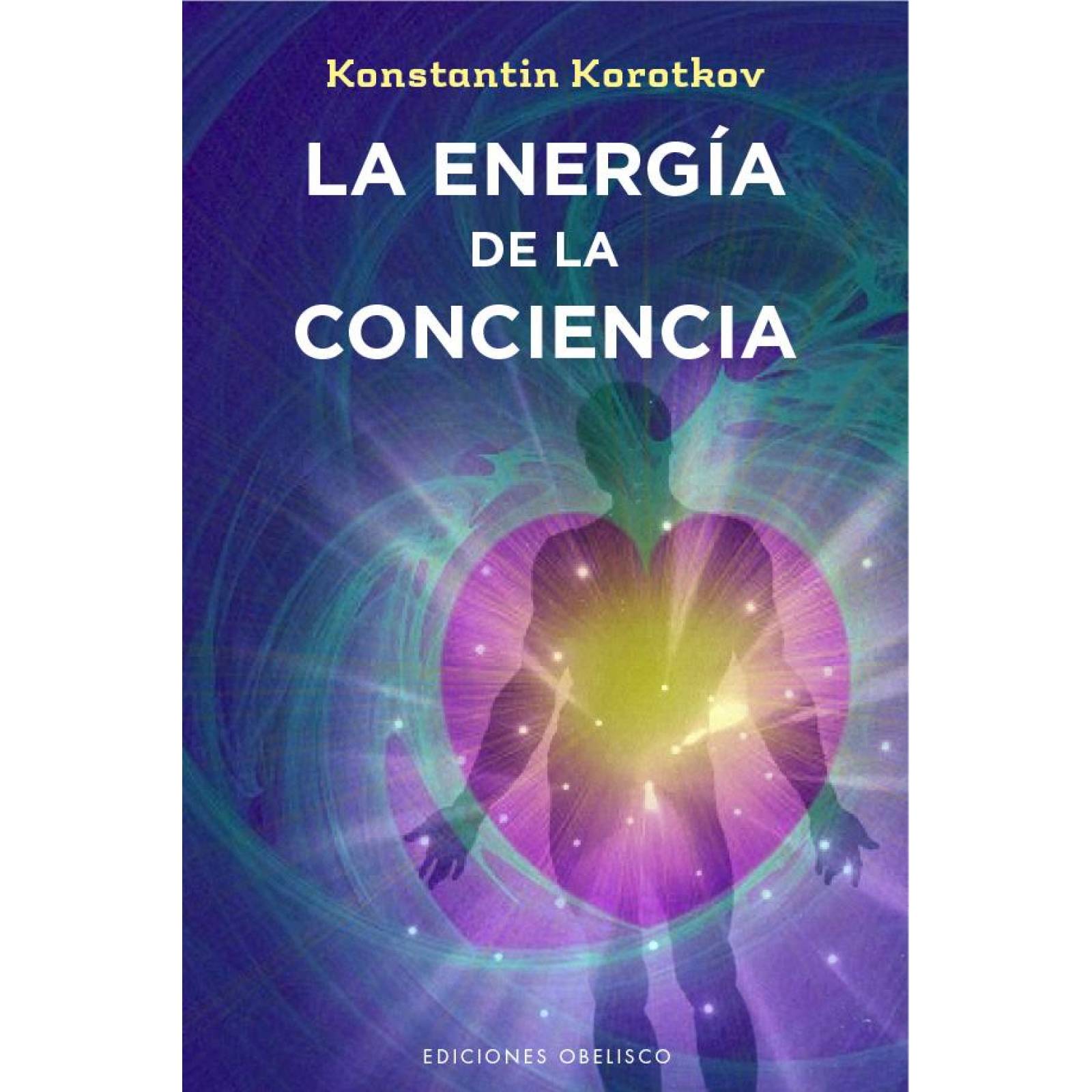 La energía de la conciencia 