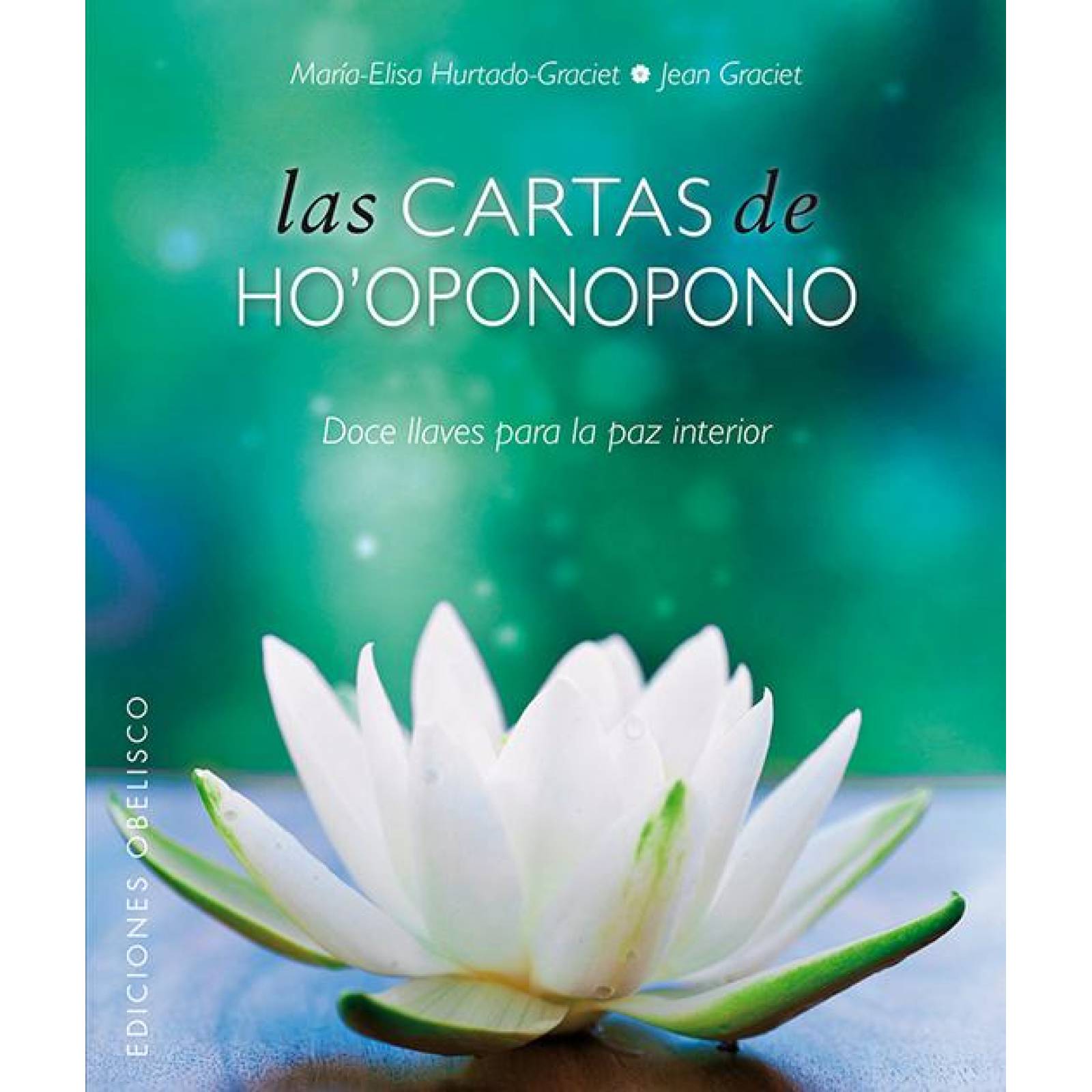 Las Cartas De Ho'Oponopono + Baraja 