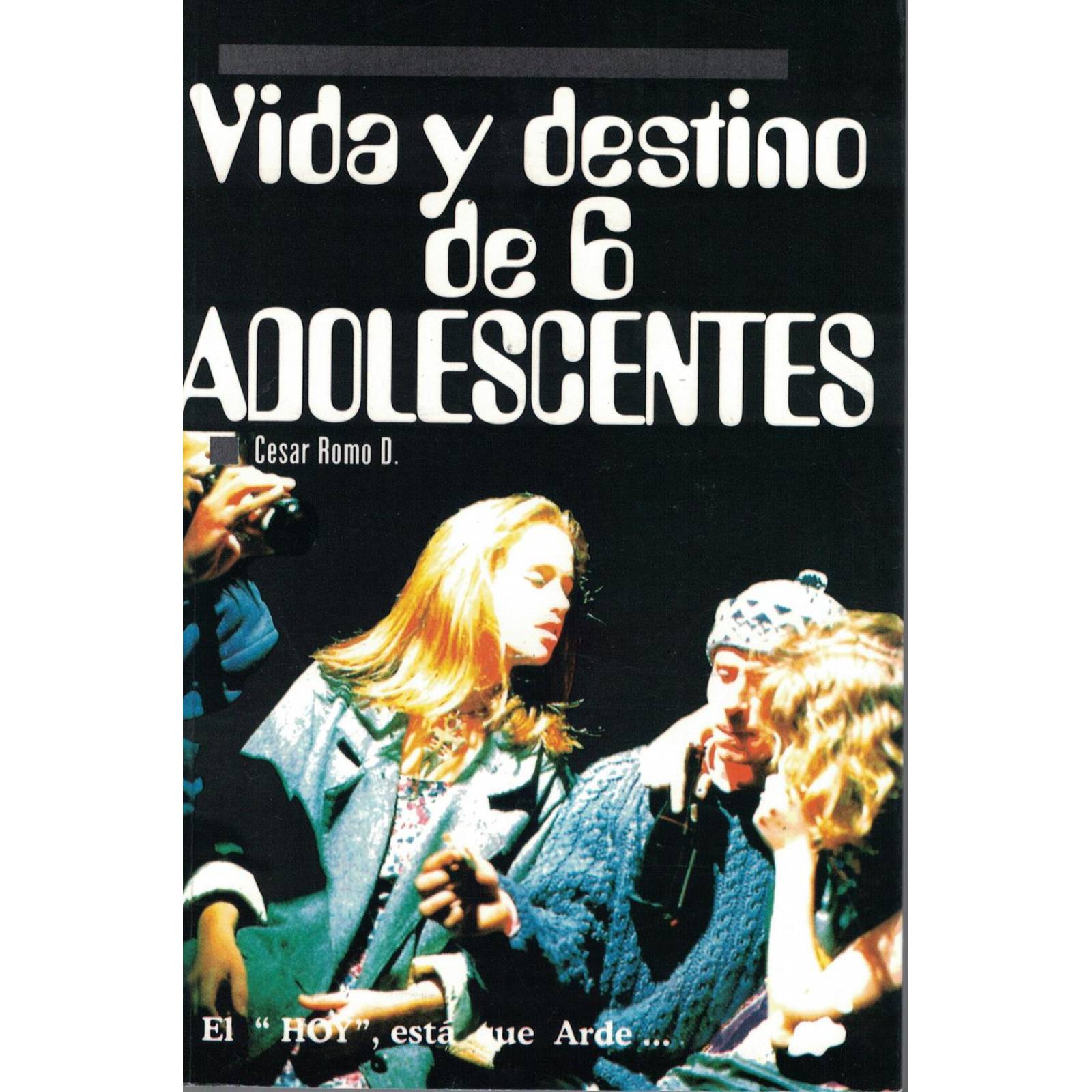 VIDA Y DESTINO DE 6 ADOLESCENTES 