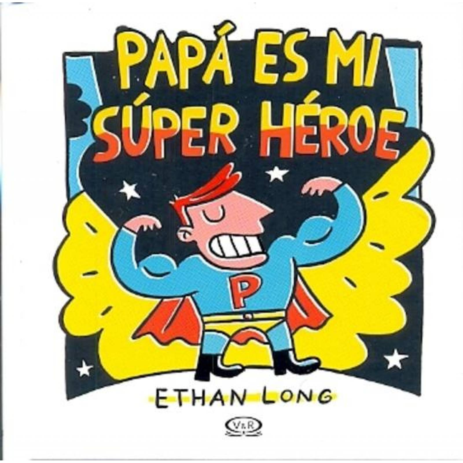 PAPA ES MI SUPER HEROE 