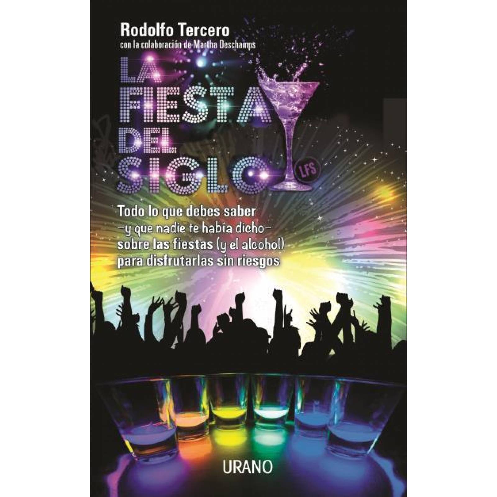 La Fiesta Del Siglo 