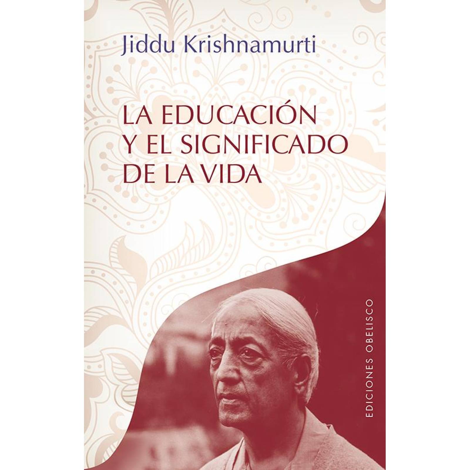 La educación y el significado de la vida 