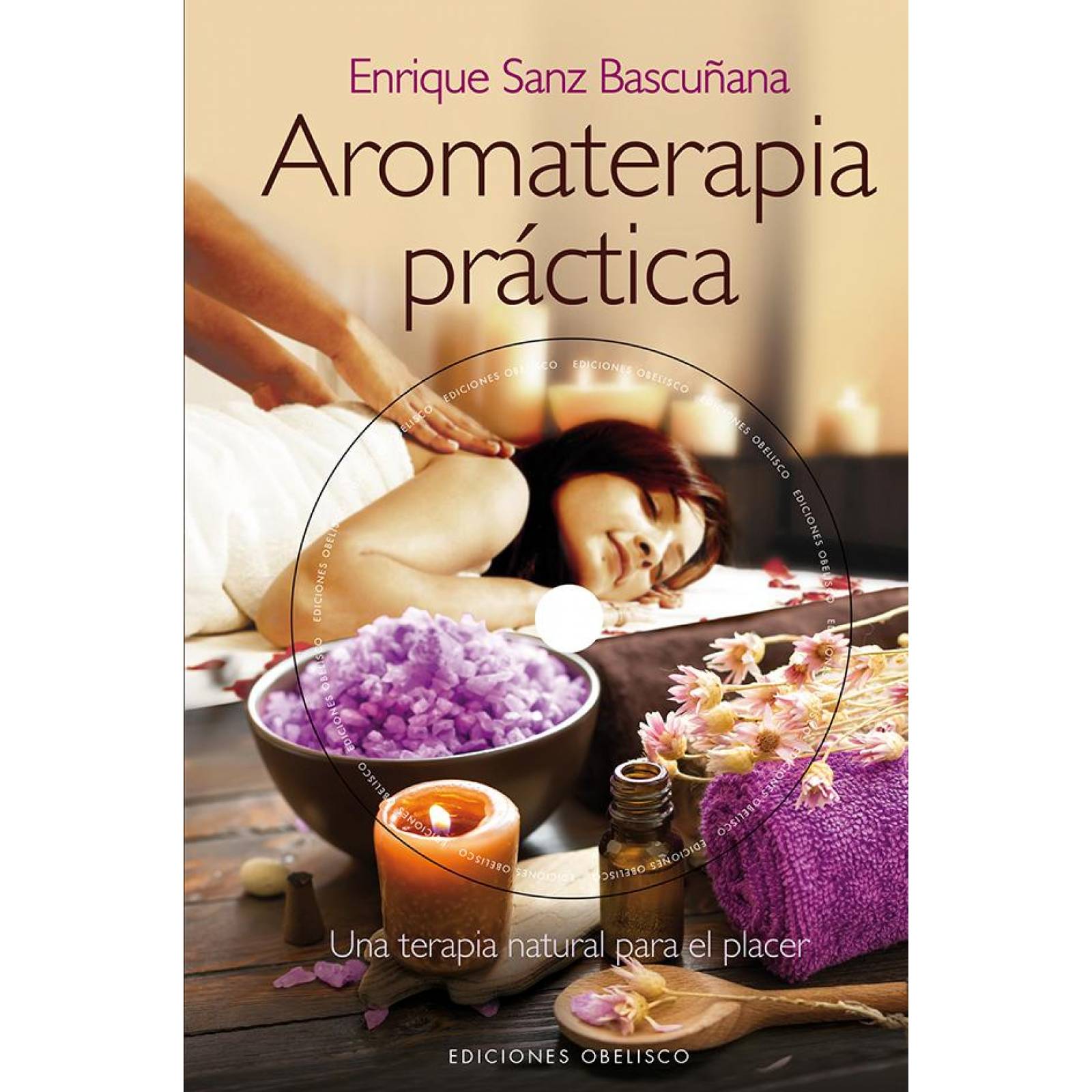 Aromaterapia práctica + DVD