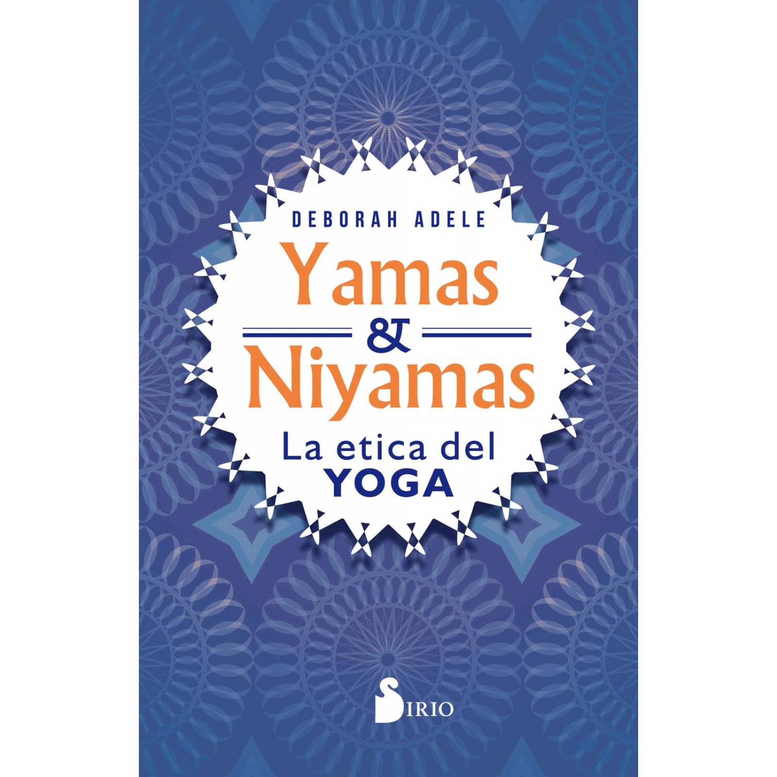 Yamas y Niyamas 
