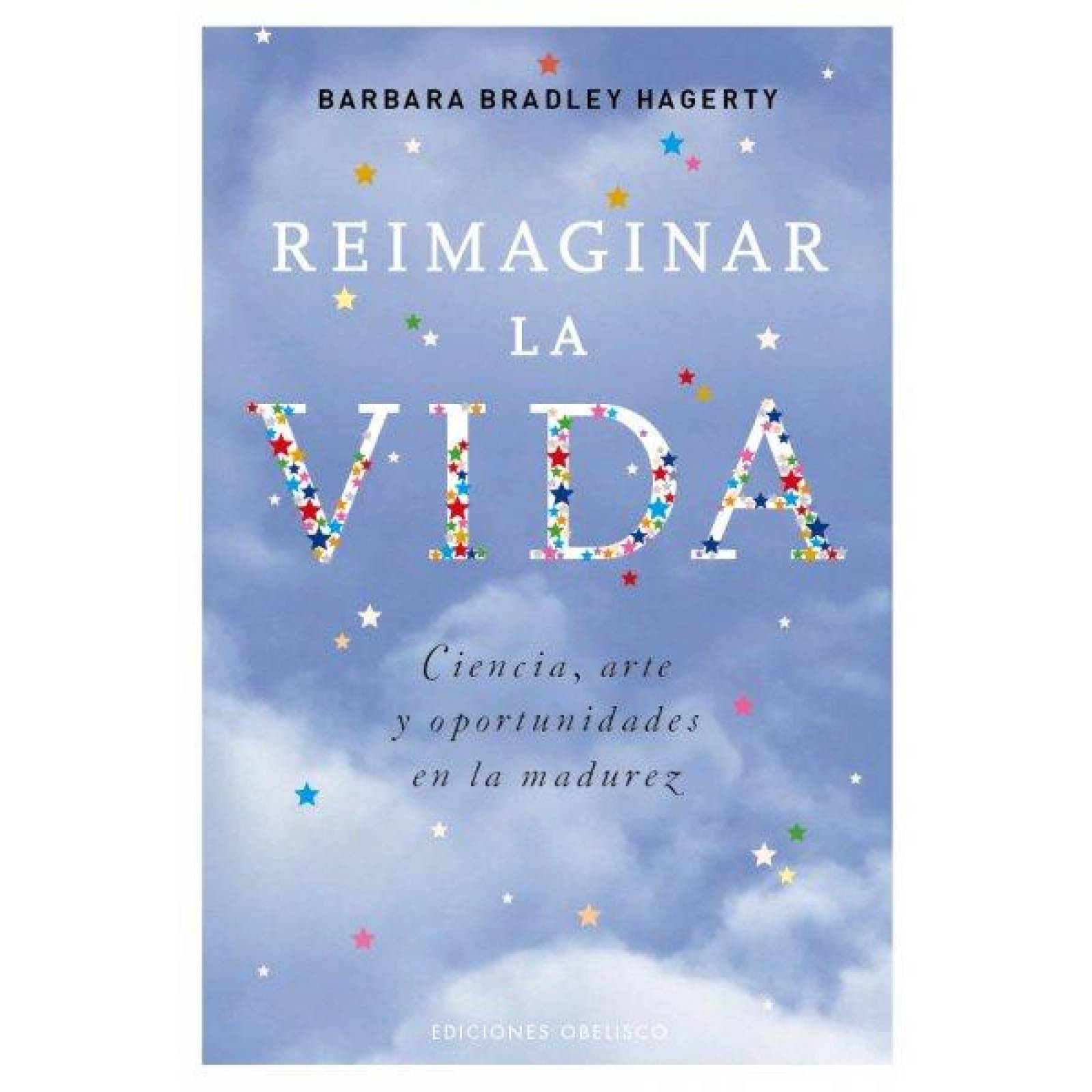 Reimaginar La Vida 