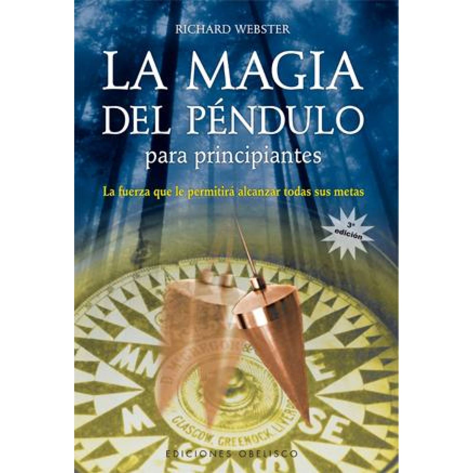 La Magia Del Péndulo Para Principiantes 