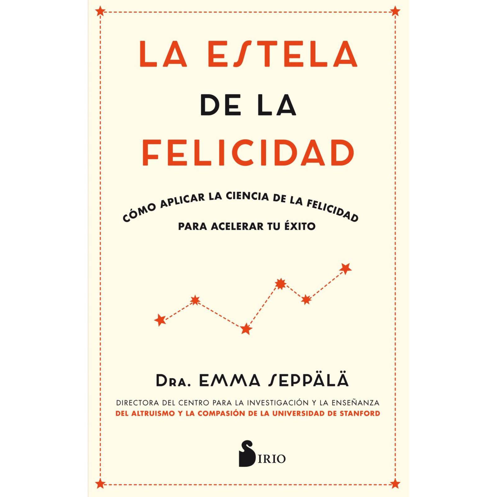 LA ESTELA DE LA FELICIDAD 