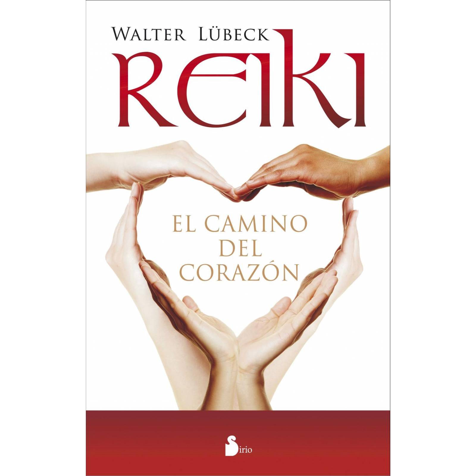 REIKI, EL CAMINO DEL CORAZON 