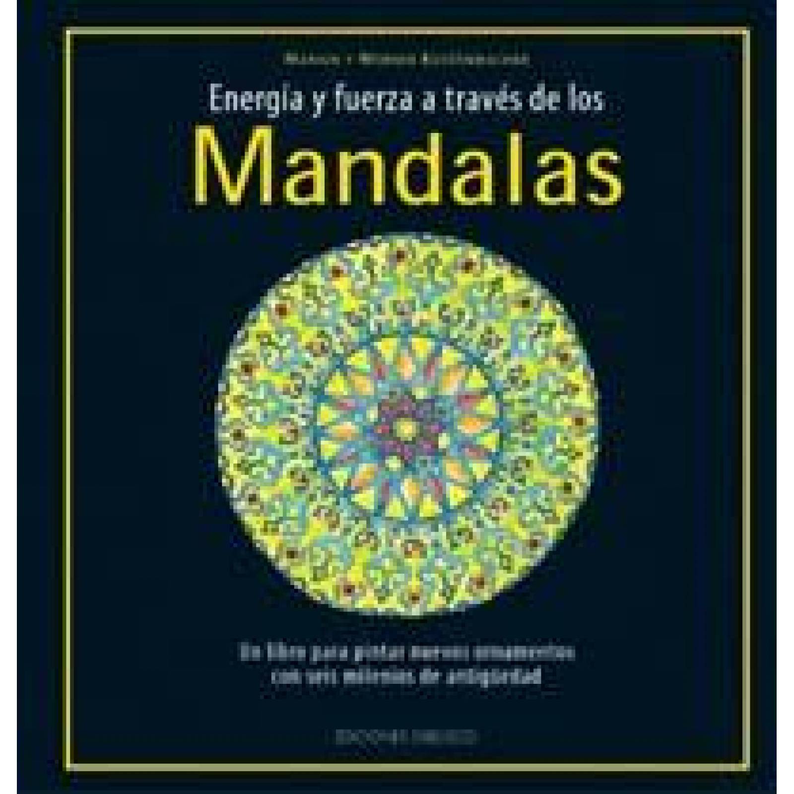 Mandalas-energía y fuerza a través de los- 