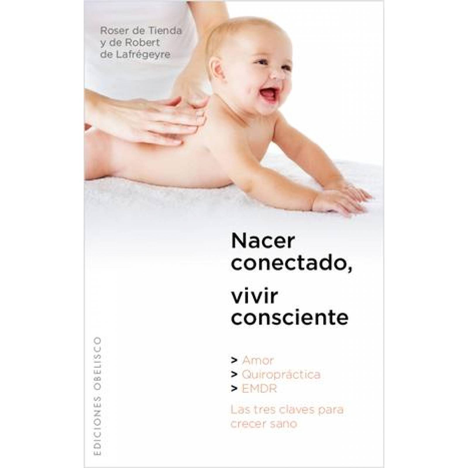 Nacer conectado, vivir consciente 