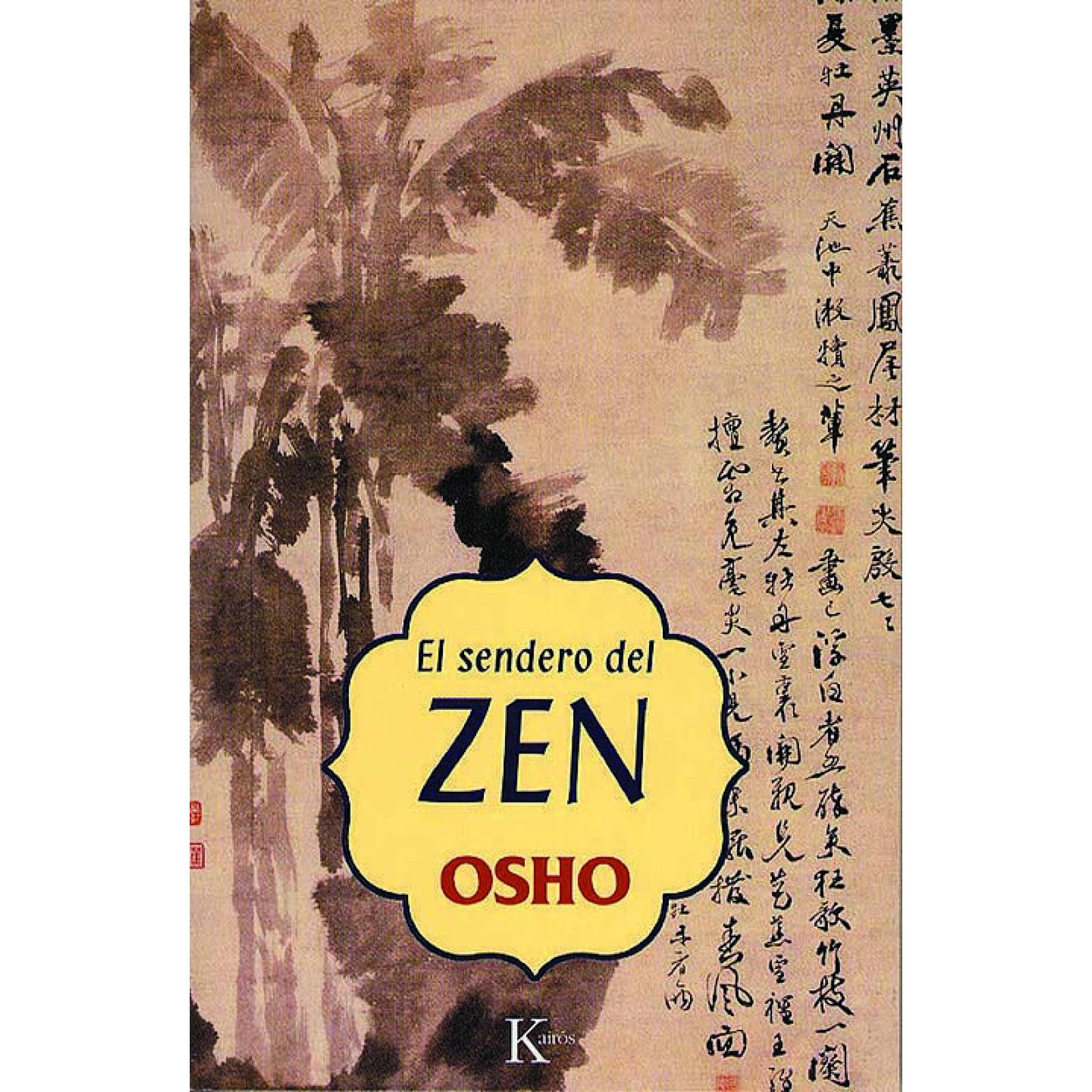El Sendero Del Zen
