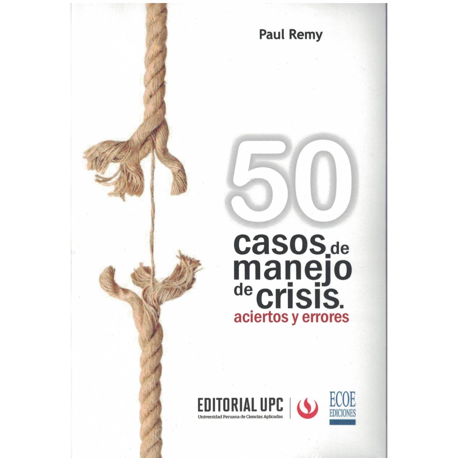 50 casos de manejo de crisis 