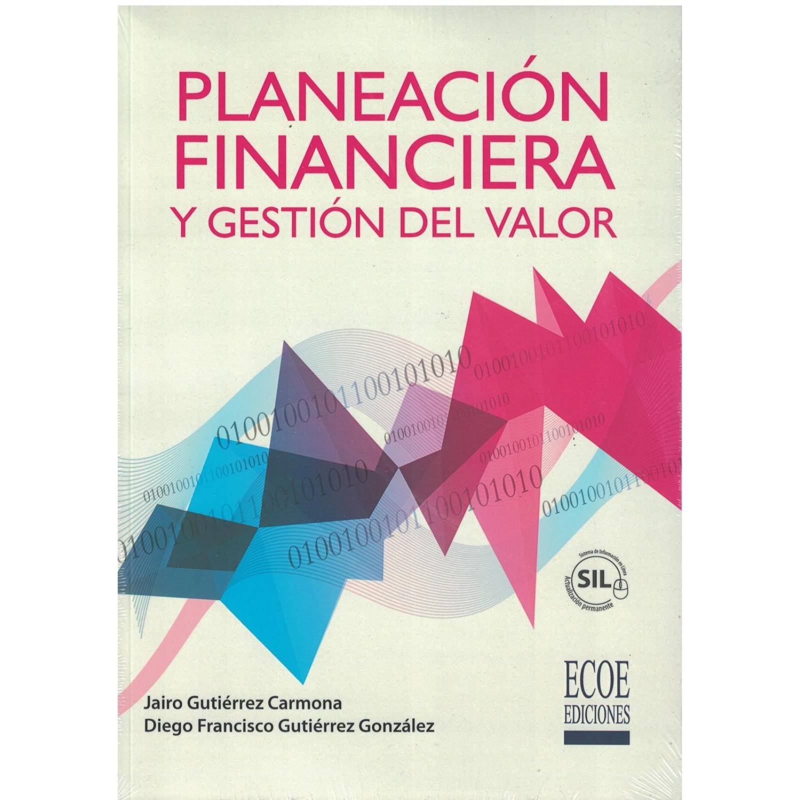 Planeación financiera y gestión del valor (SIL) 
