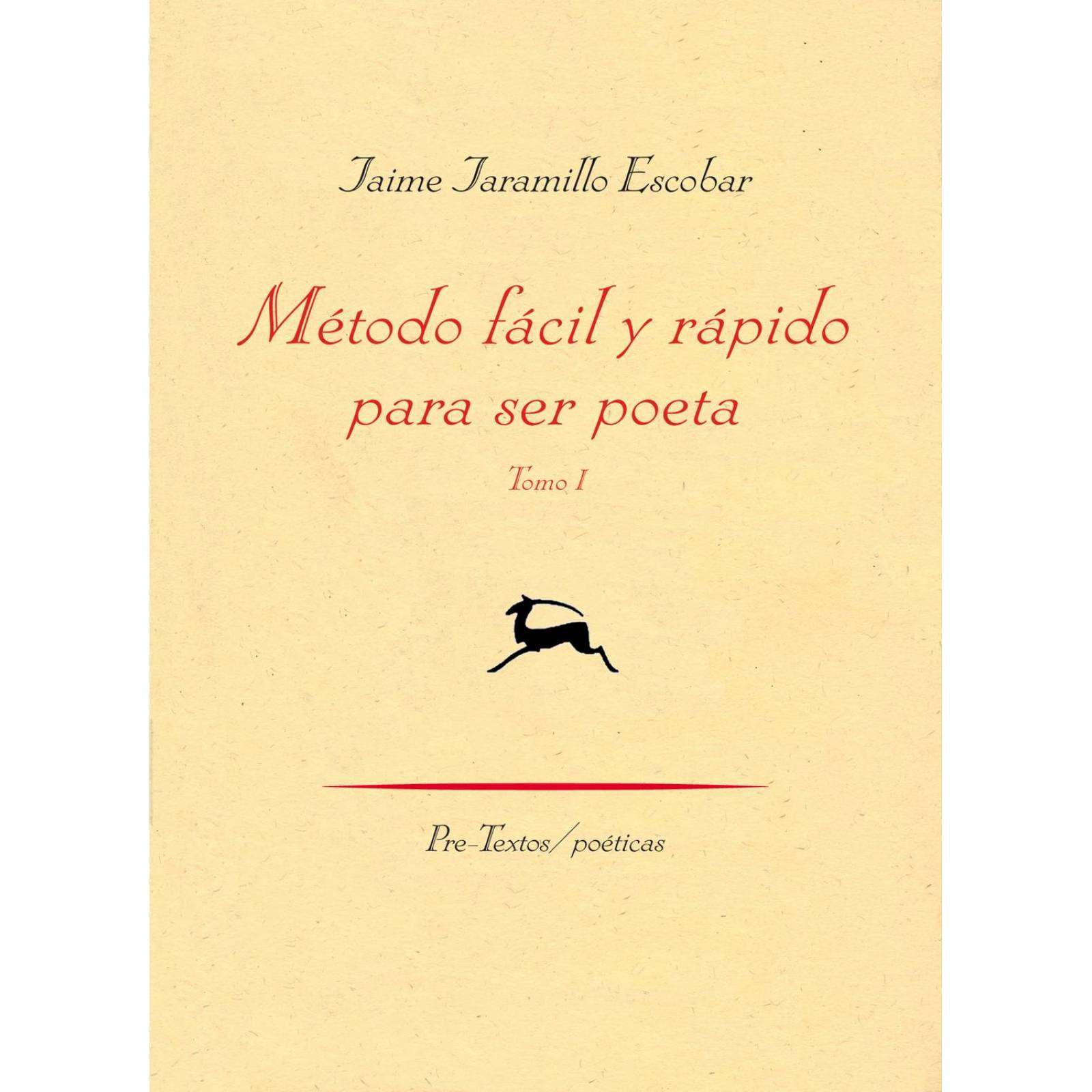 Método fácil y rápido para ser poeta 