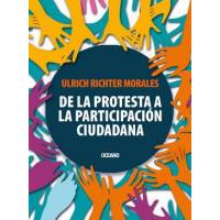 De La Protesta A La Participación Ciudadana