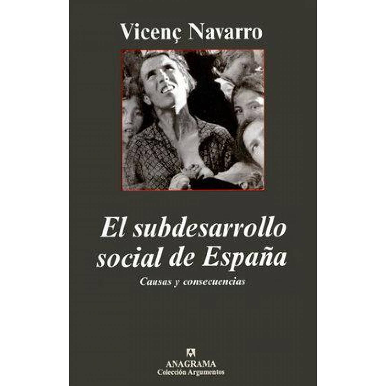 Subdesarrollo social de España, El 