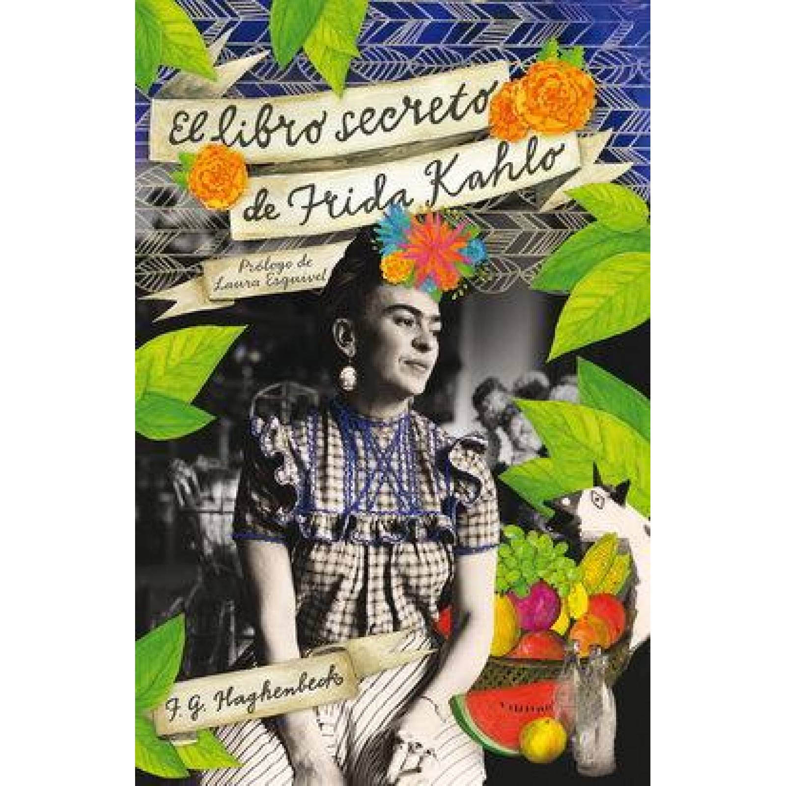 El Libro secreto de Frida Kahlo 