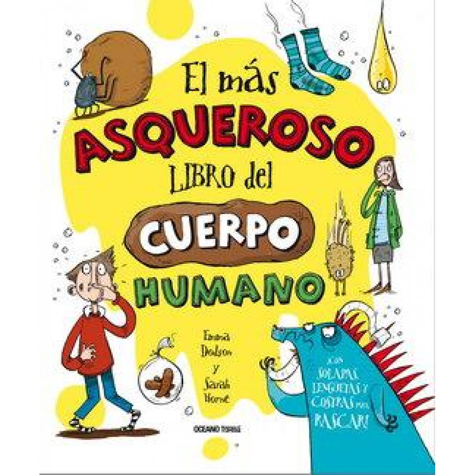 El Más asqueroso libro del cuerpo humano 