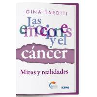 Emociones Y El Cáncer, Las. Mitos Y Realidades