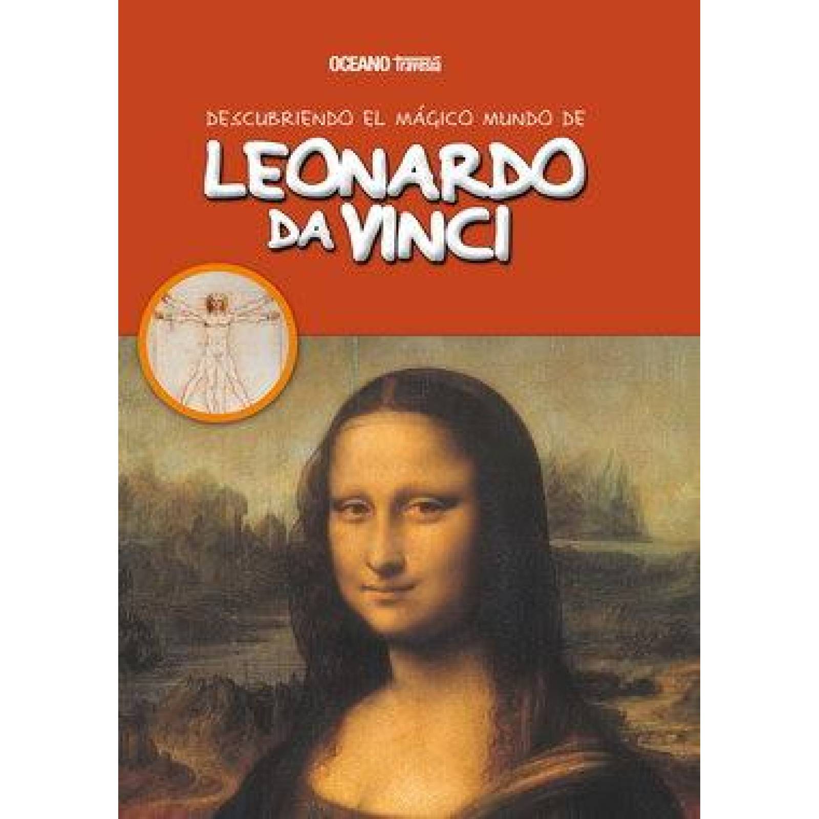 Descubriendo el mágico mundo de Leonardo Da Vinci (Nueva edición) 