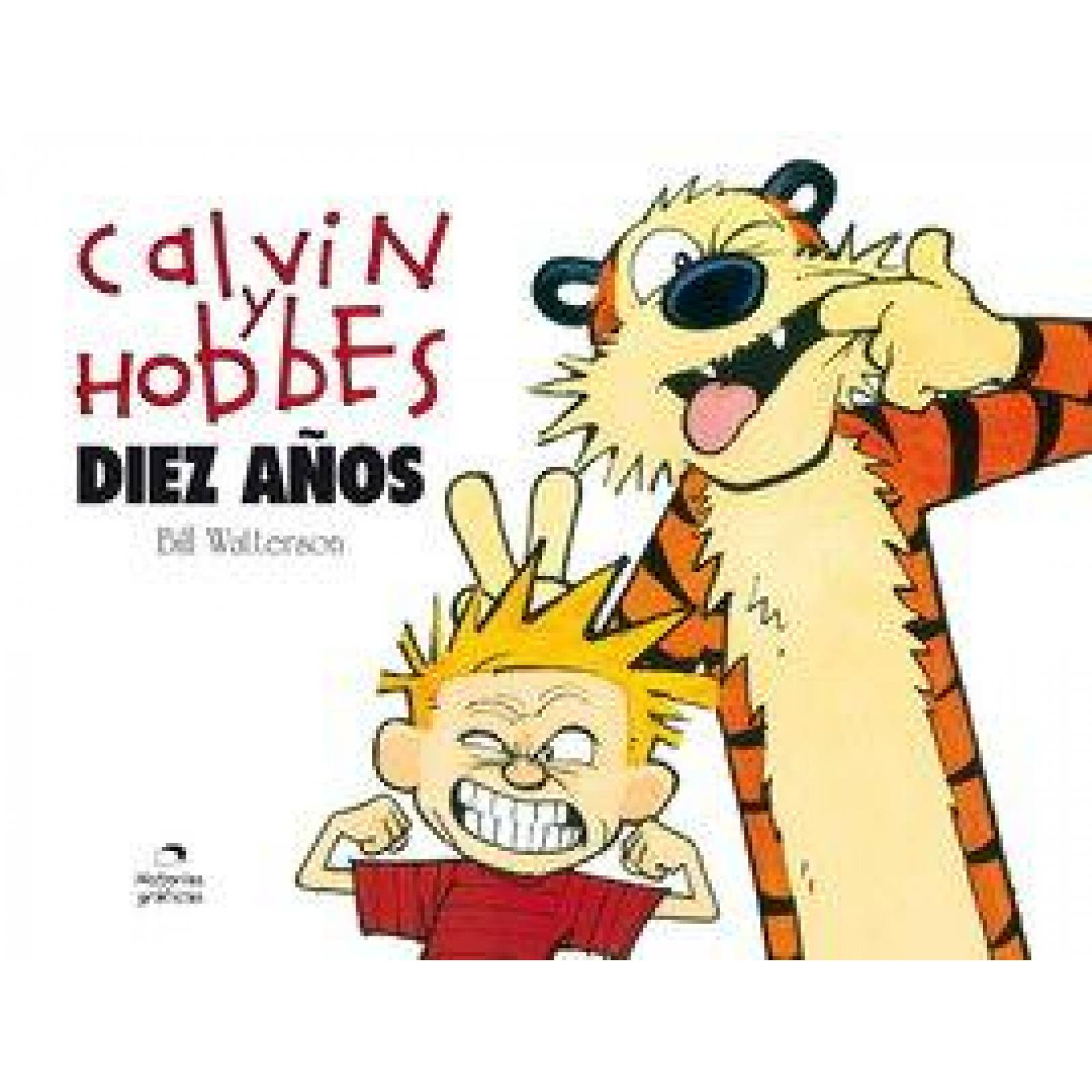 Calvin y Hobbes. Diez años 