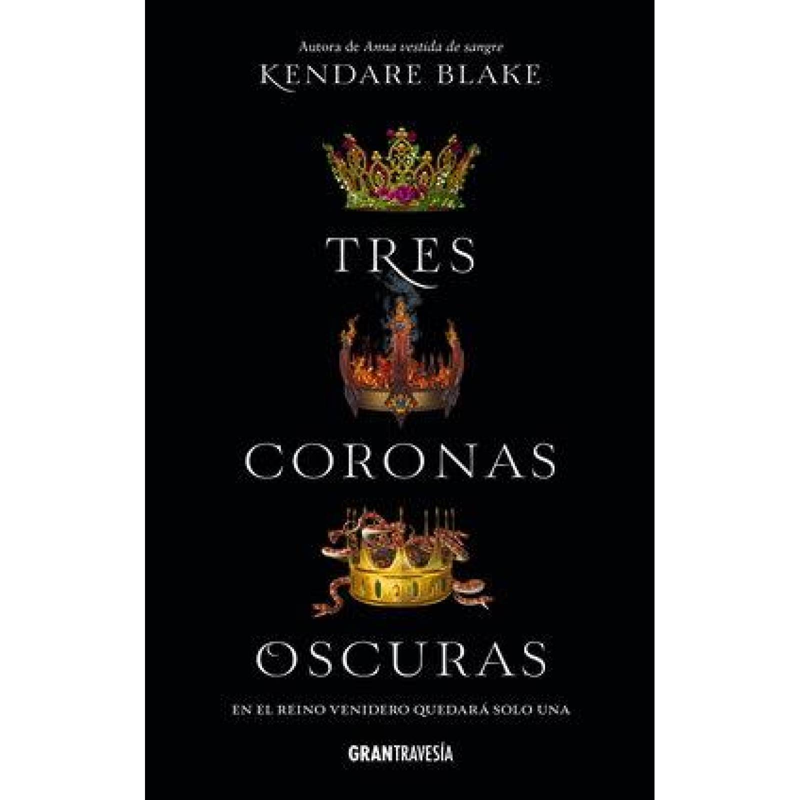 Tres coronas oscuras
