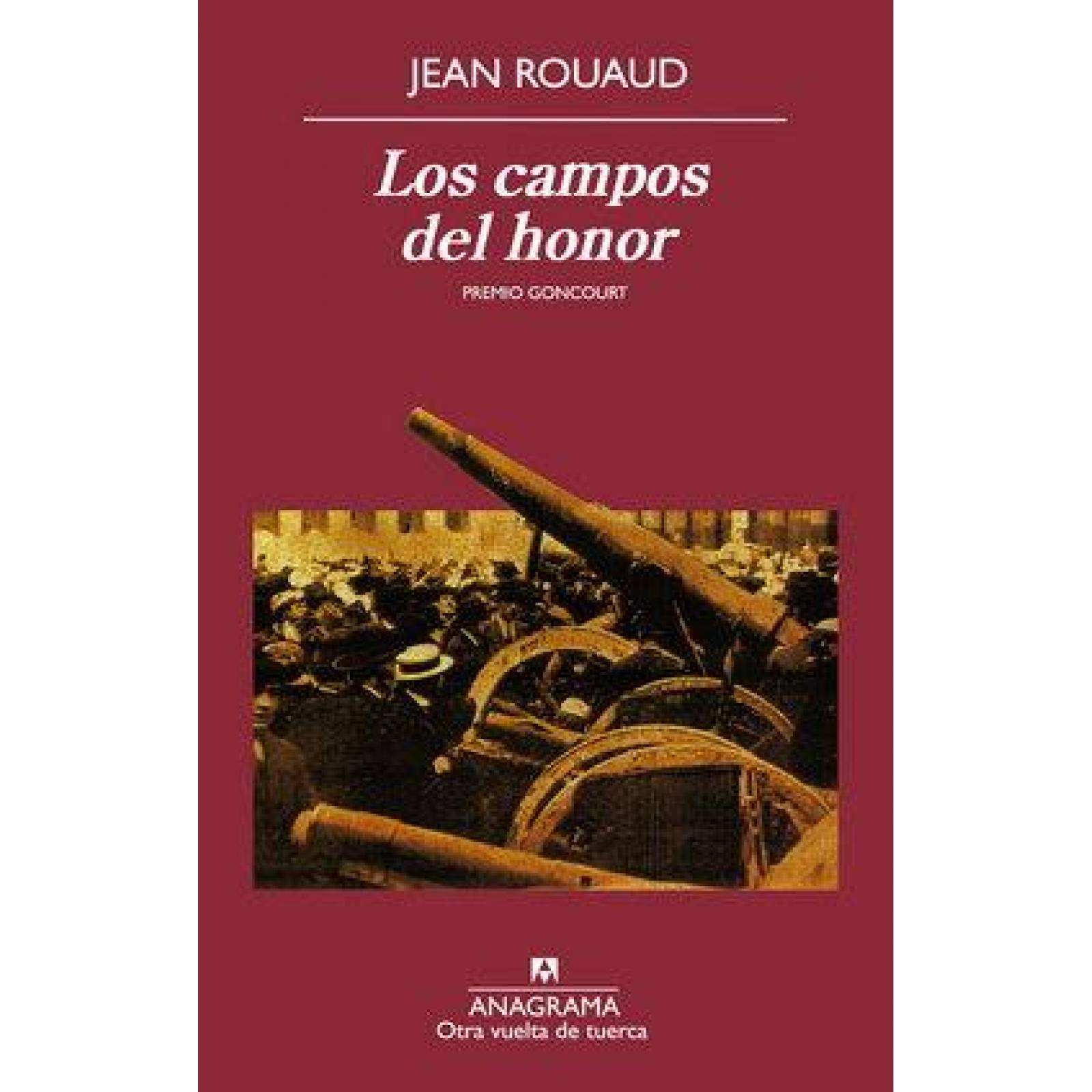 Campos del honor, Los