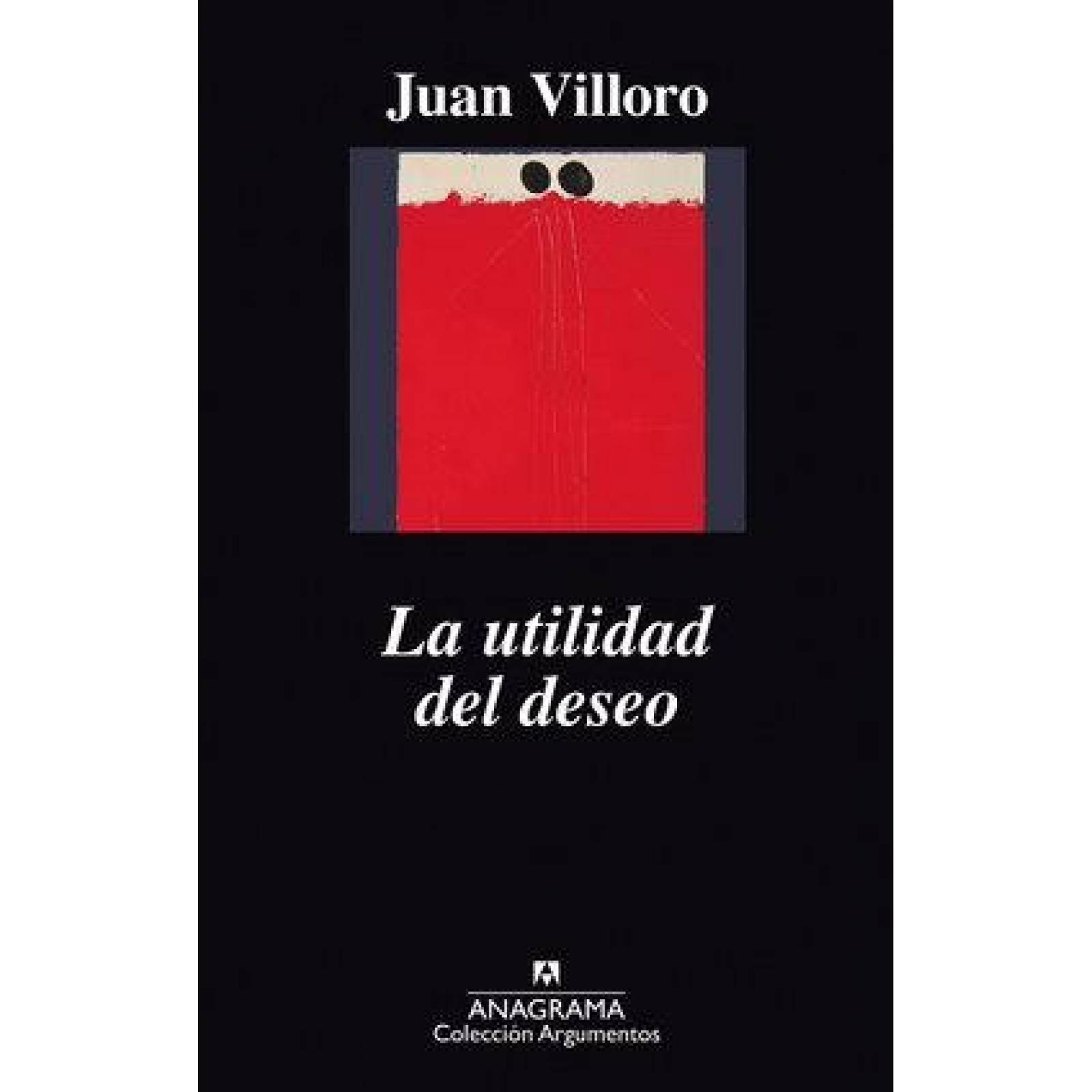 Utilidad del deseo, La 