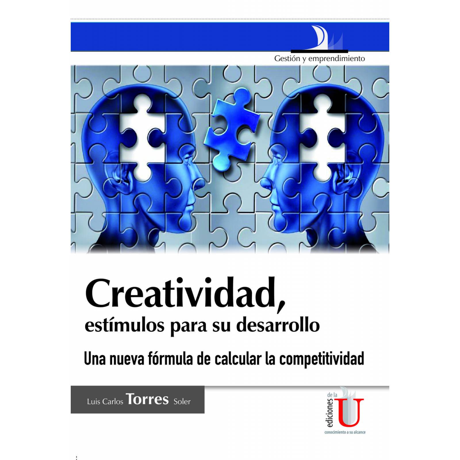Creatividad, estímulos para su desarrollo