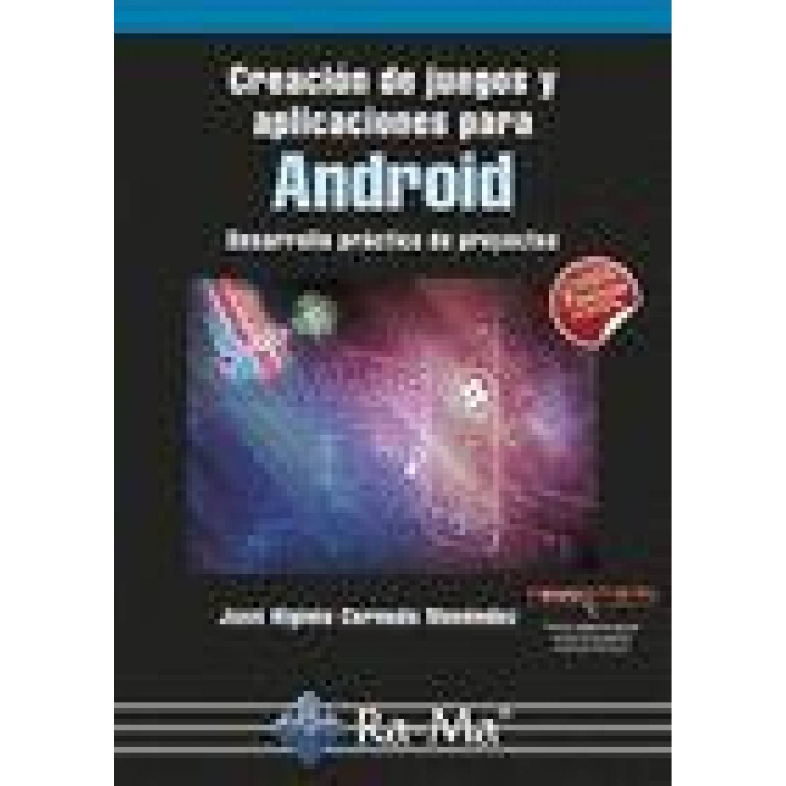 Creación de juegos y aplicaciones para Android 