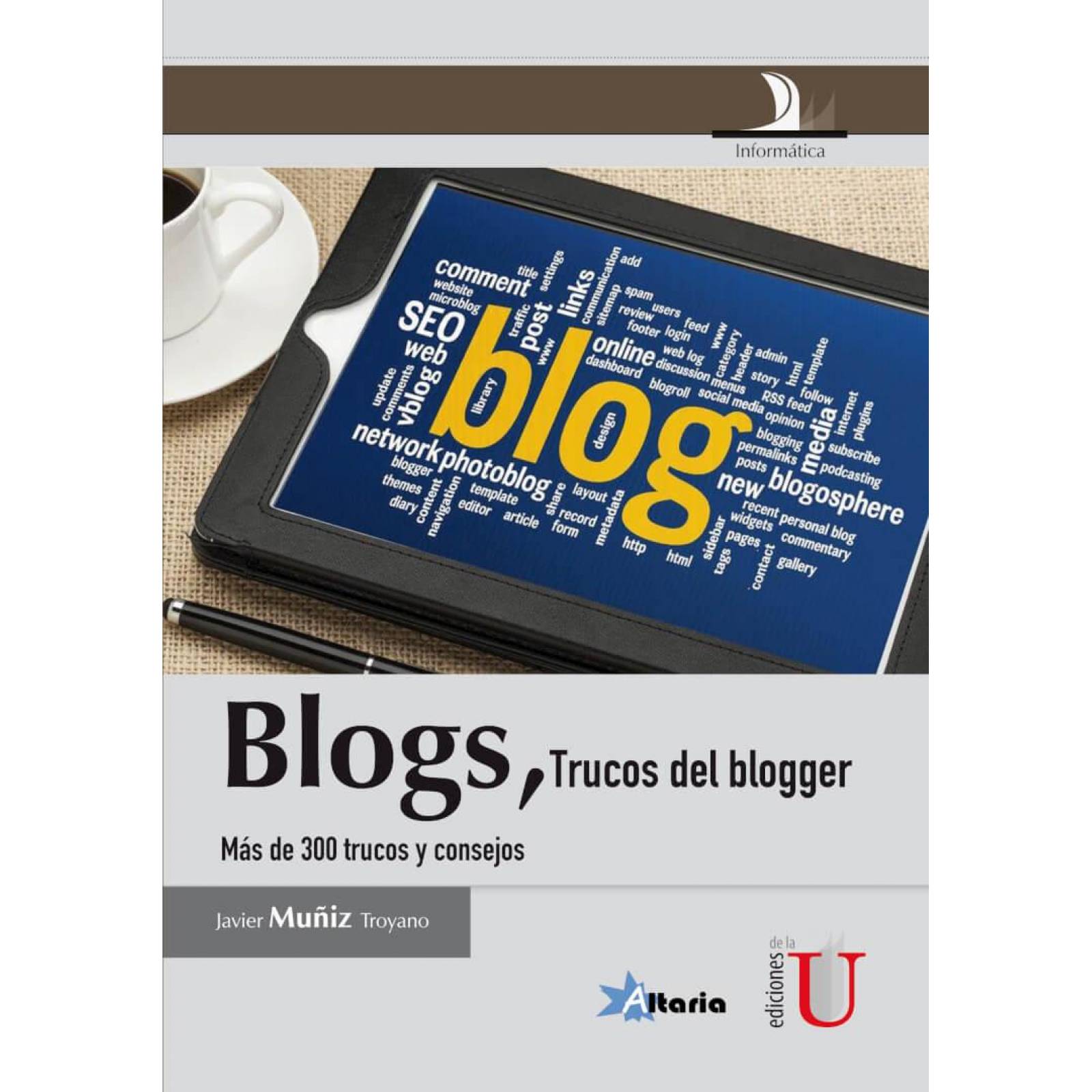 Blogs, trucos del blogger. 