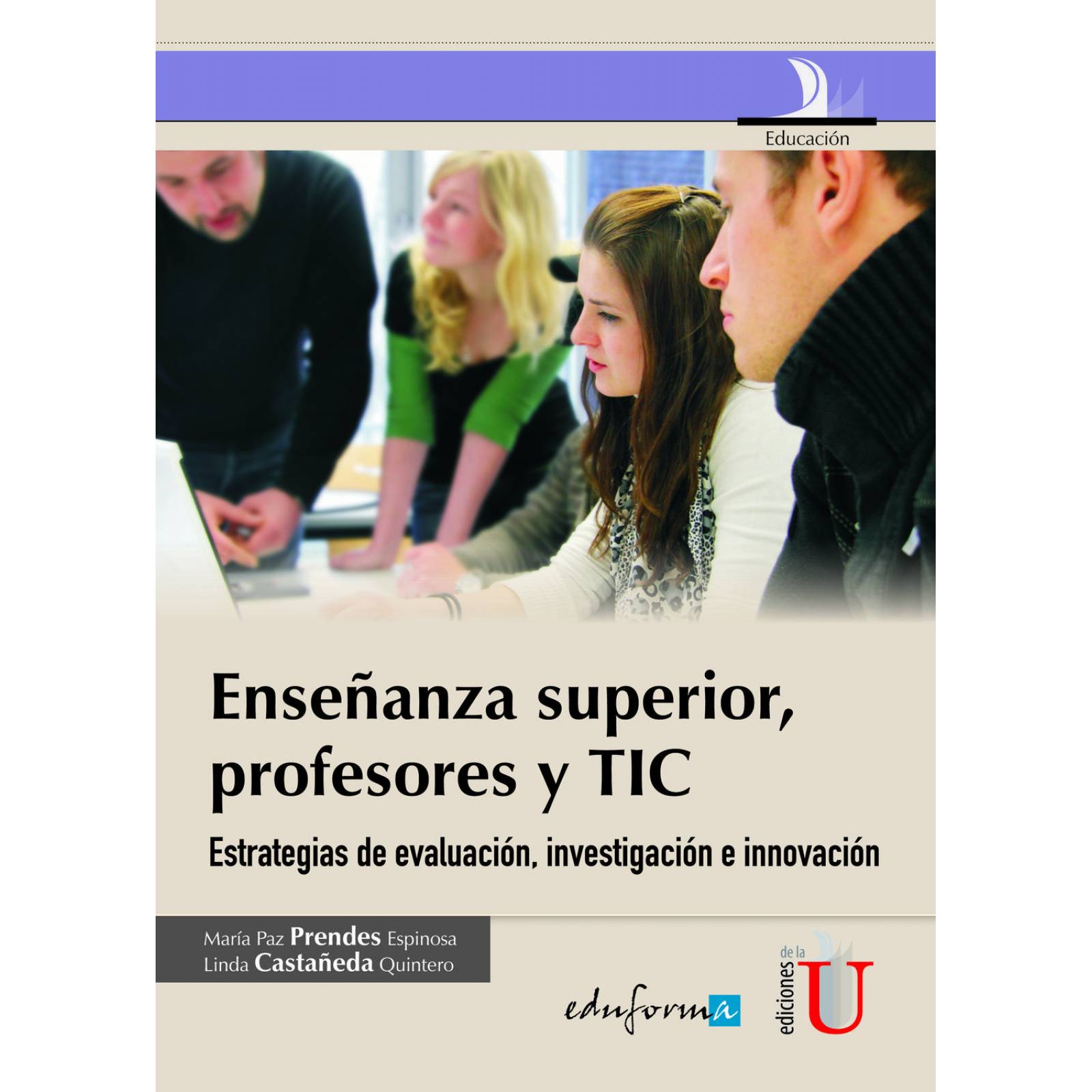 Enseñanza superior, profesores y TIC 