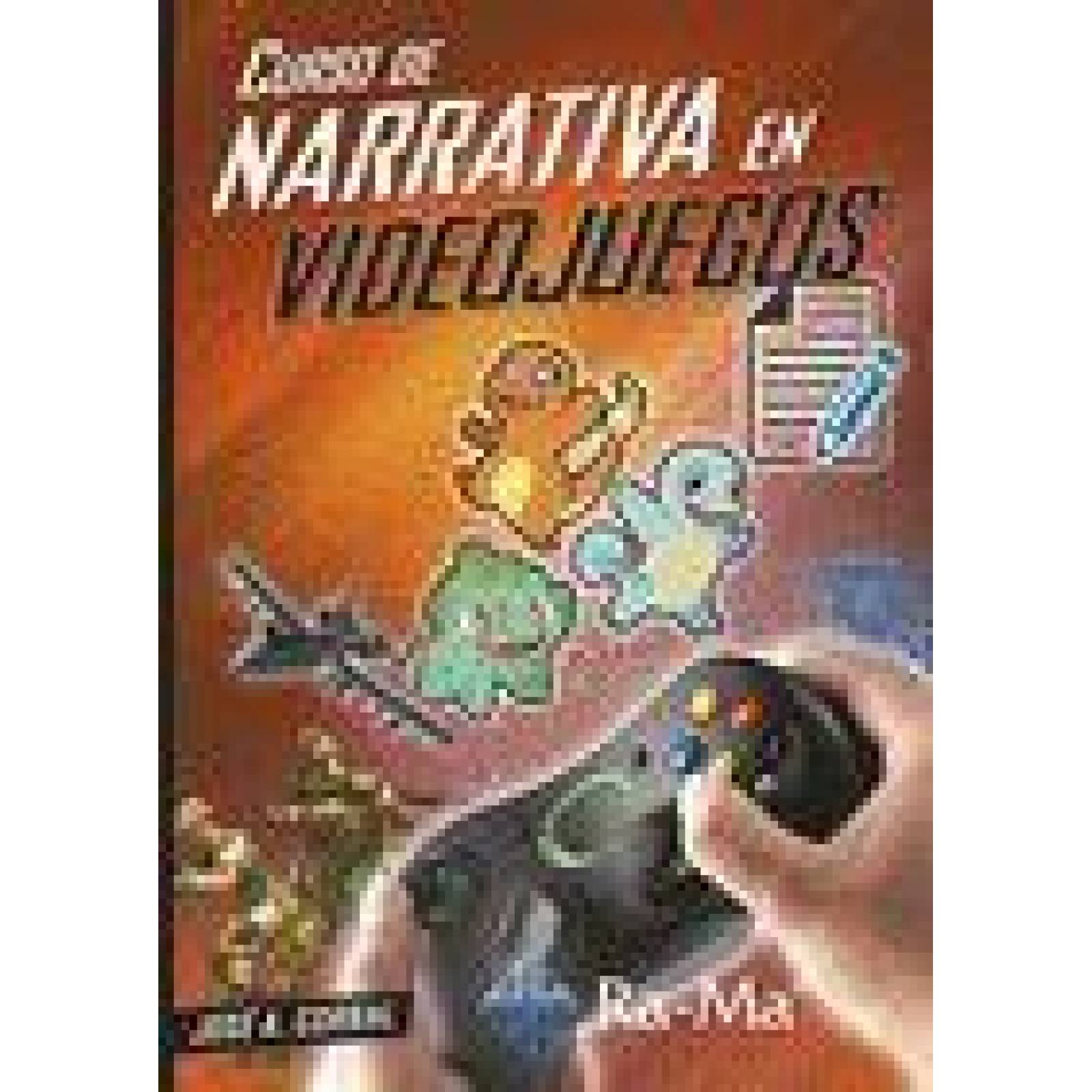 Curso de Narrativa en Videojuegos 
