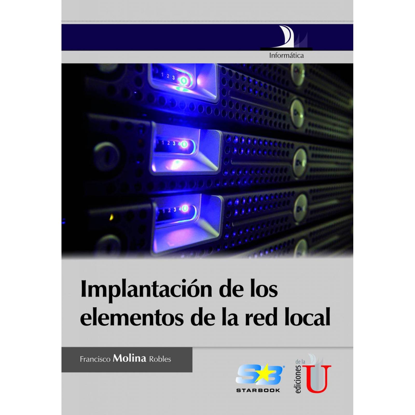 Implantación de los elementos de la red local 