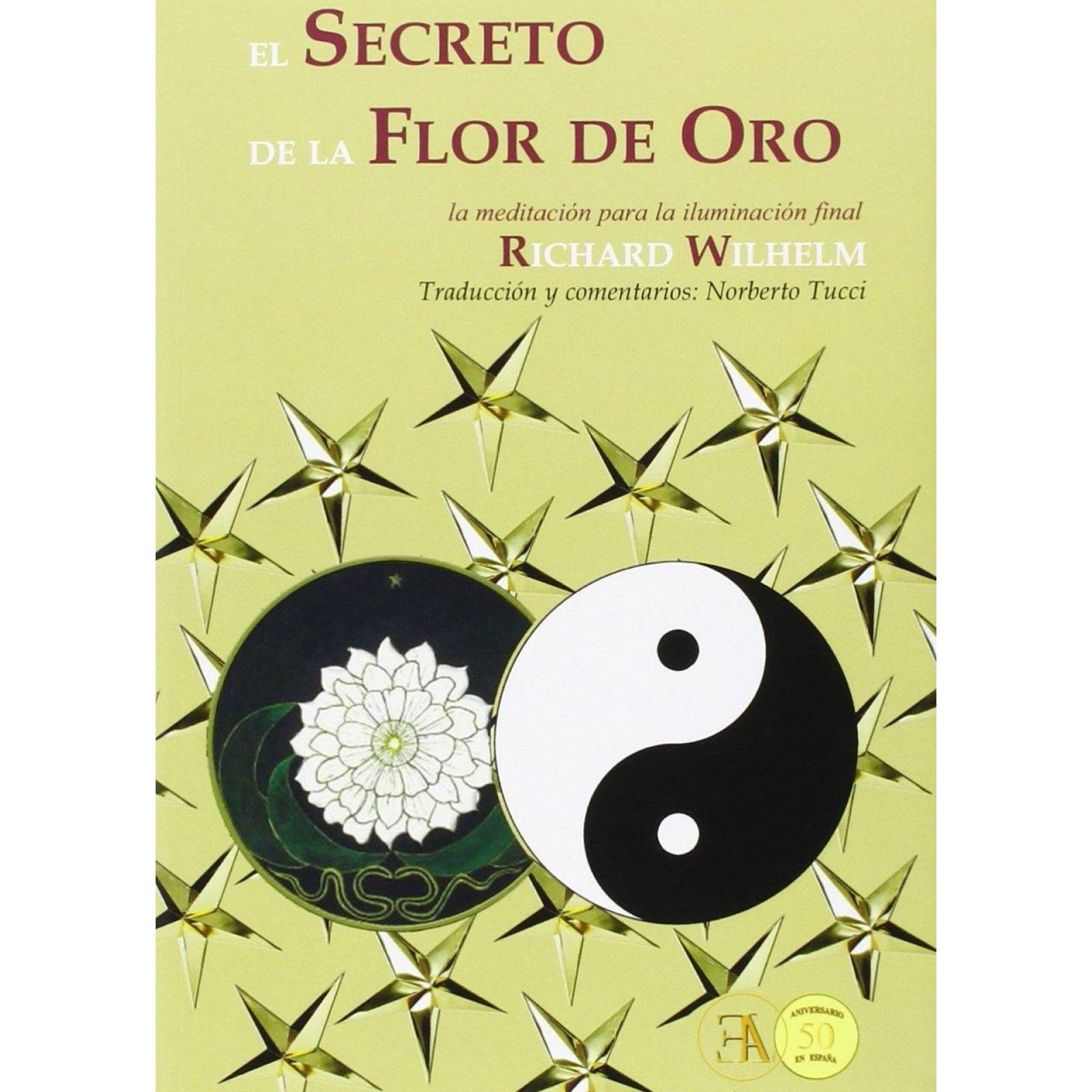 El Secreto De La Flor De Oro