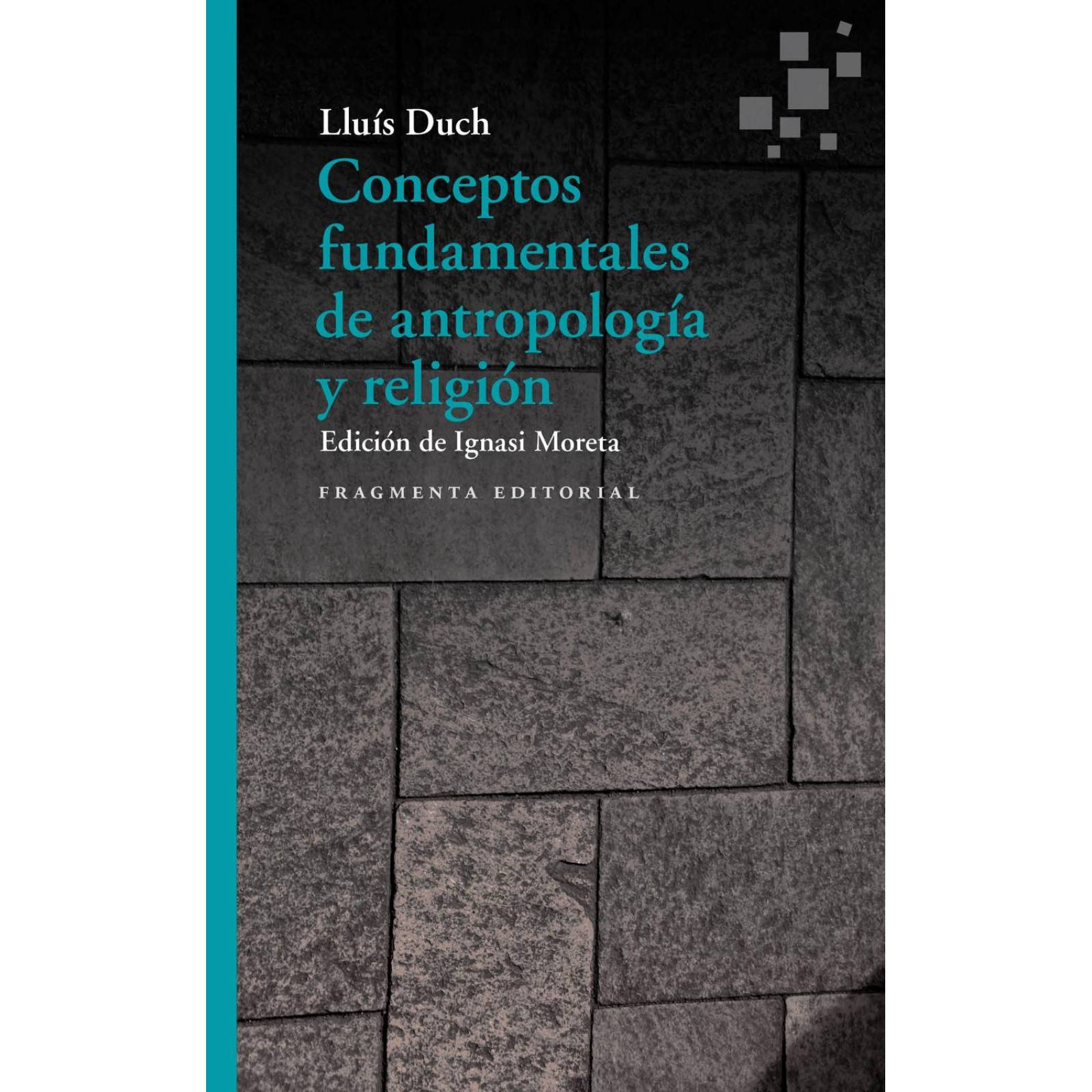 CONCEPTOS FUNDAMENTALES DE ANTROPOLOGIA Y RELIGION 