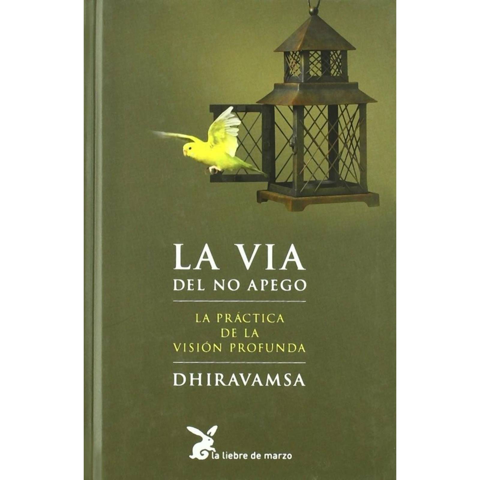 La Via Del No Apego (P.D.) 