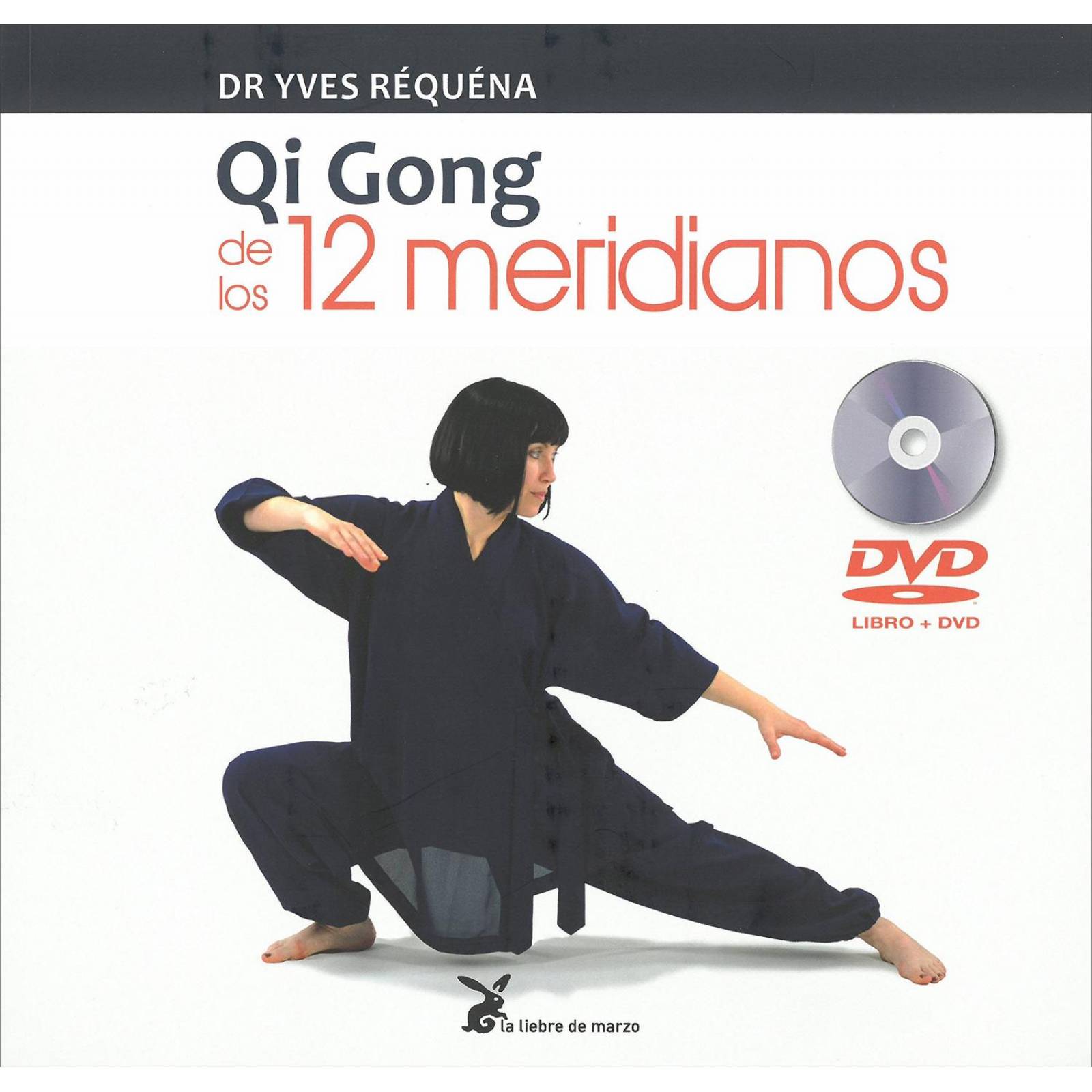 QI GONG DE LOS 12 MERIDIANOS (+CD) 