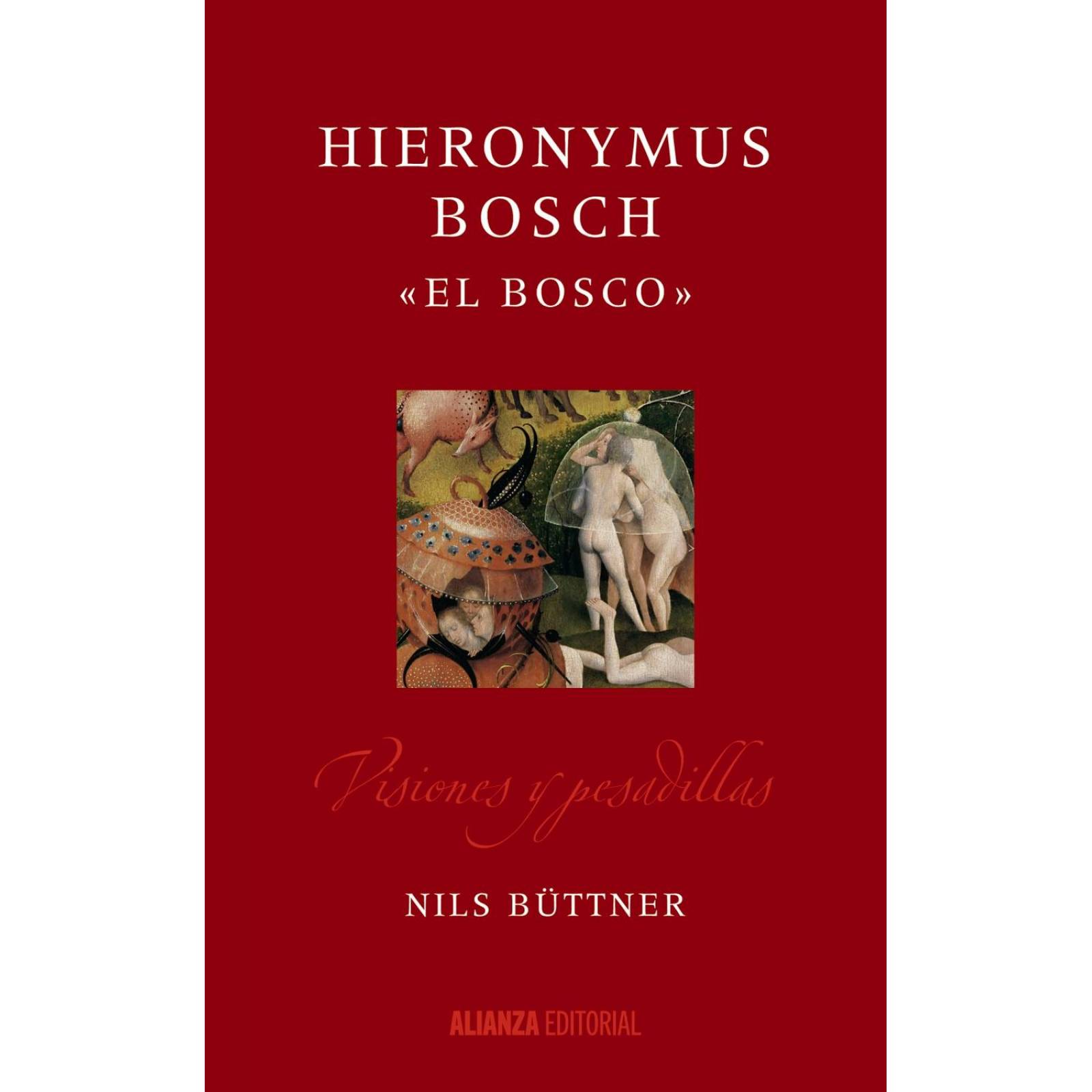 Hieronymus Bosch "El Bosco" 